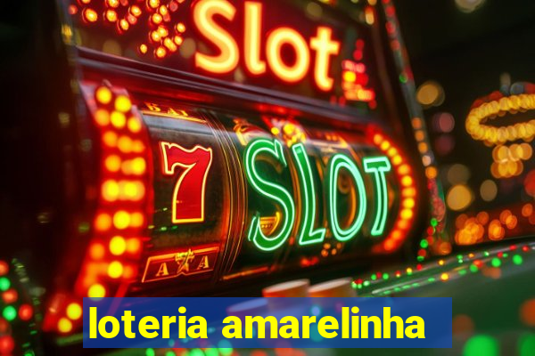 loteria amarelinha